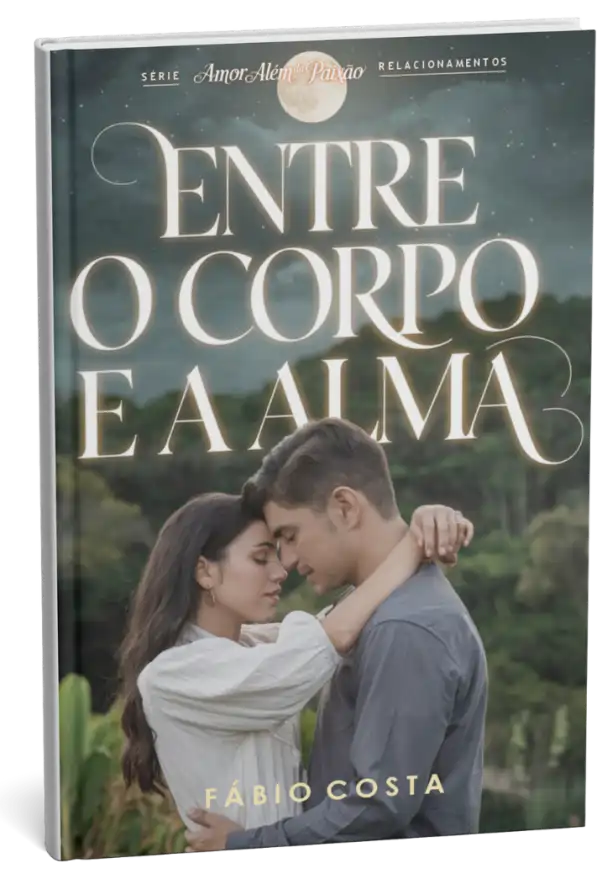 Entre o Corpo e a Alma