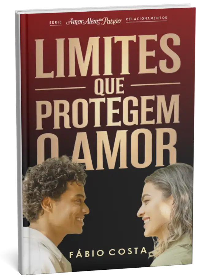 Limites que Protegem o Amor