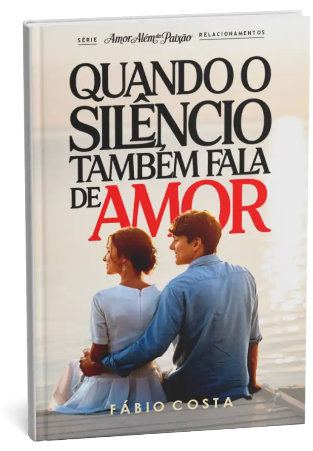 Quando o Silêncio também Fala de Amor